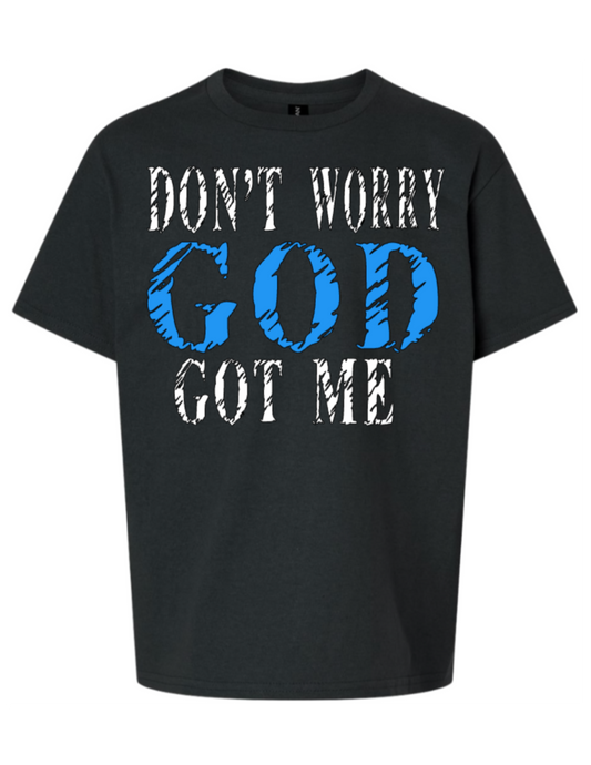 DON'T WORRY, GOD GOT ME by Latalia