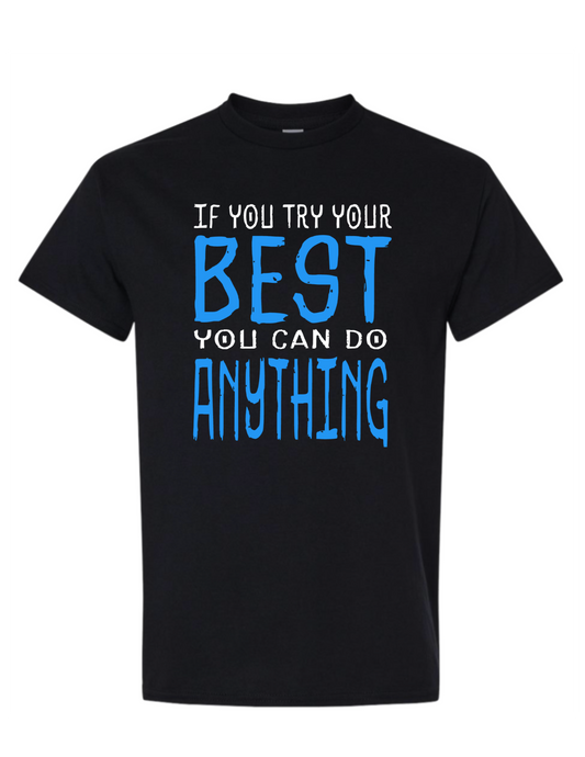 YOU CAN DO ANYTHING by Latalia