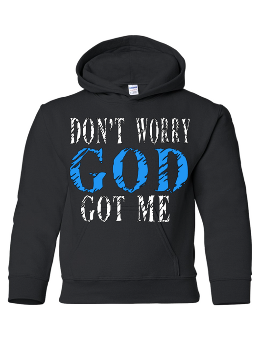 DON'T WORRY, GOD GOT ME Hoodie by Latalia